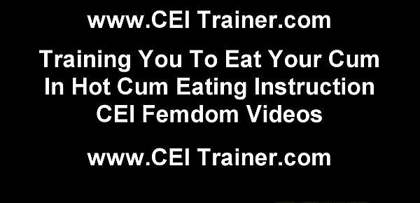 trendsI want you to tell me exactly how your own cum tastes CEI